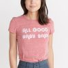 It's All Good Tee - Image 3